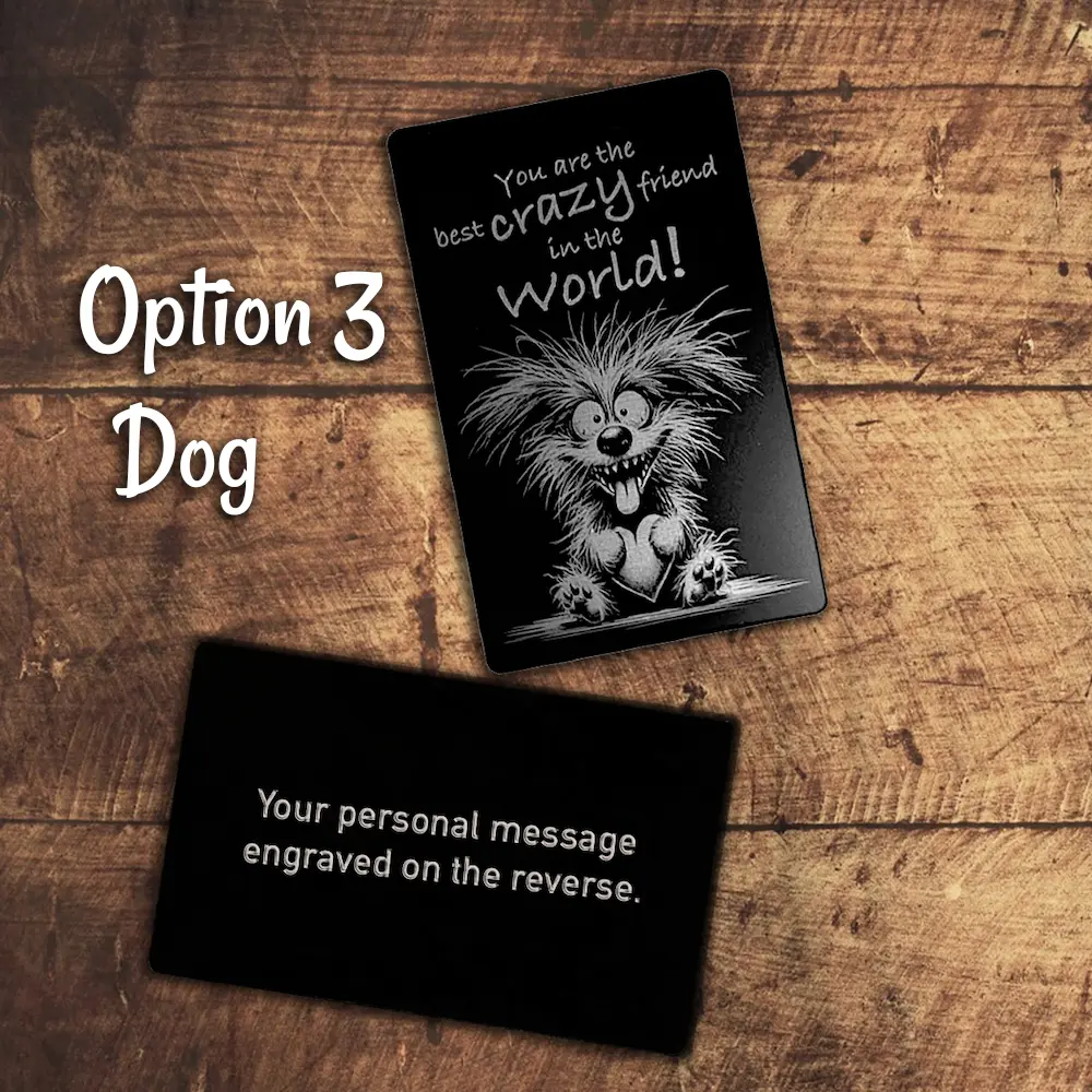Crazy-friend-wallet-card-dog.webp