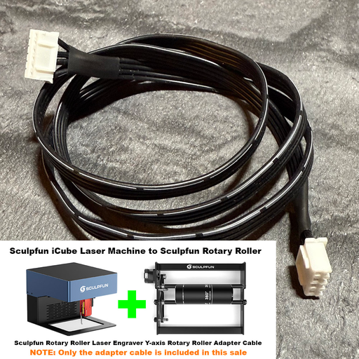 Sculpfun iCube Rotary Roller Custom Cable Sculpfun Laser Machine 